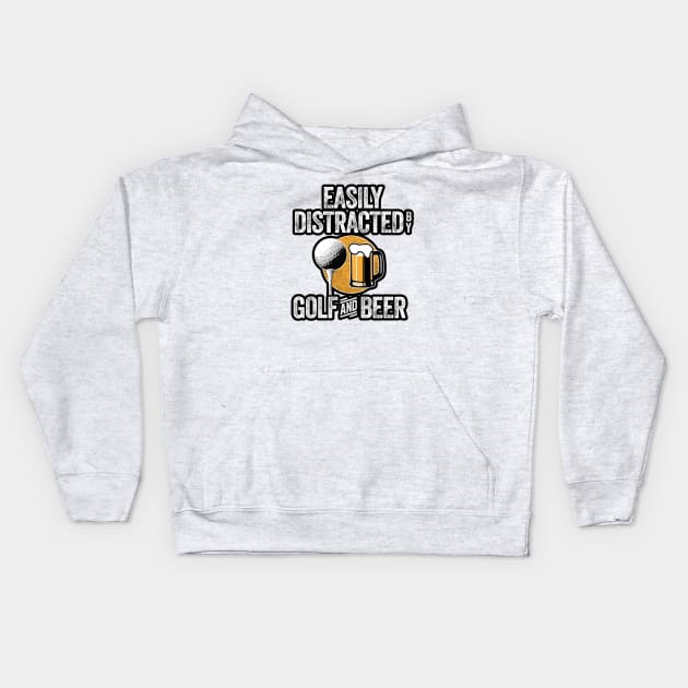 Easily Distracted by Beer and Golf Kids Hoodie by eBrushDesign